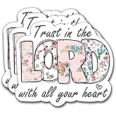 (3Pcs) Trust in The Lord with All Your Heart Sticker, Christian Gifts Decorate Books Laptop Phone, Water Bottles Kindles Stickers Tumbler Waterproof Vinyl Decorate Sticker 3 x 2,6" Inch