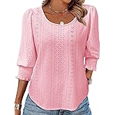 Tankaneo Womens 3/4 Length Sleeve Ladies Tops and Blouses Casual Eyelet Top Crewneck Dressy Shirts with Smocked Cuffs 2025