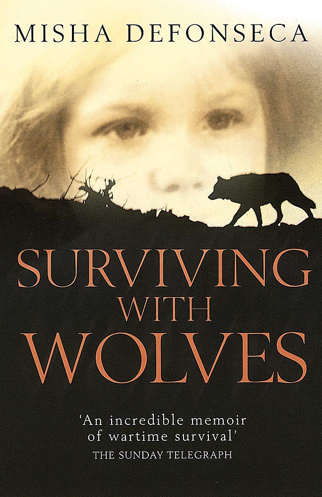 Surviving With Wolves Defonseca Misha 9780749950897 Amazon Com Books
