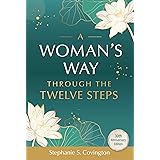 A Woman's Way through the Twelve Steps