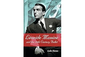 Leonide Massine and the 20th Century Ballet