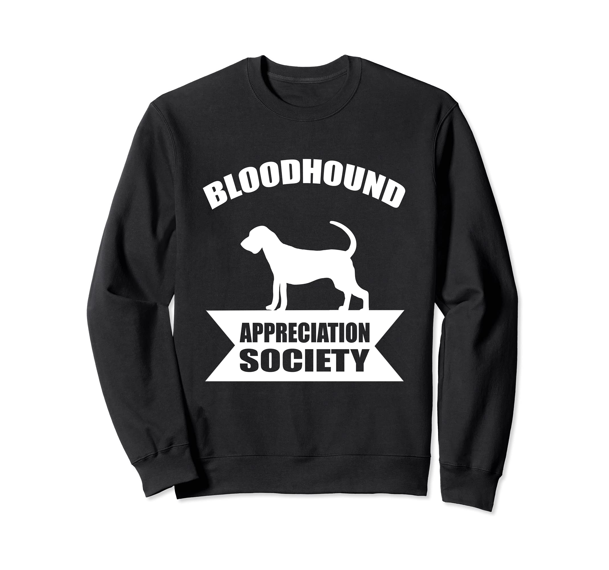 Bloodhound Dog Sweatshirt