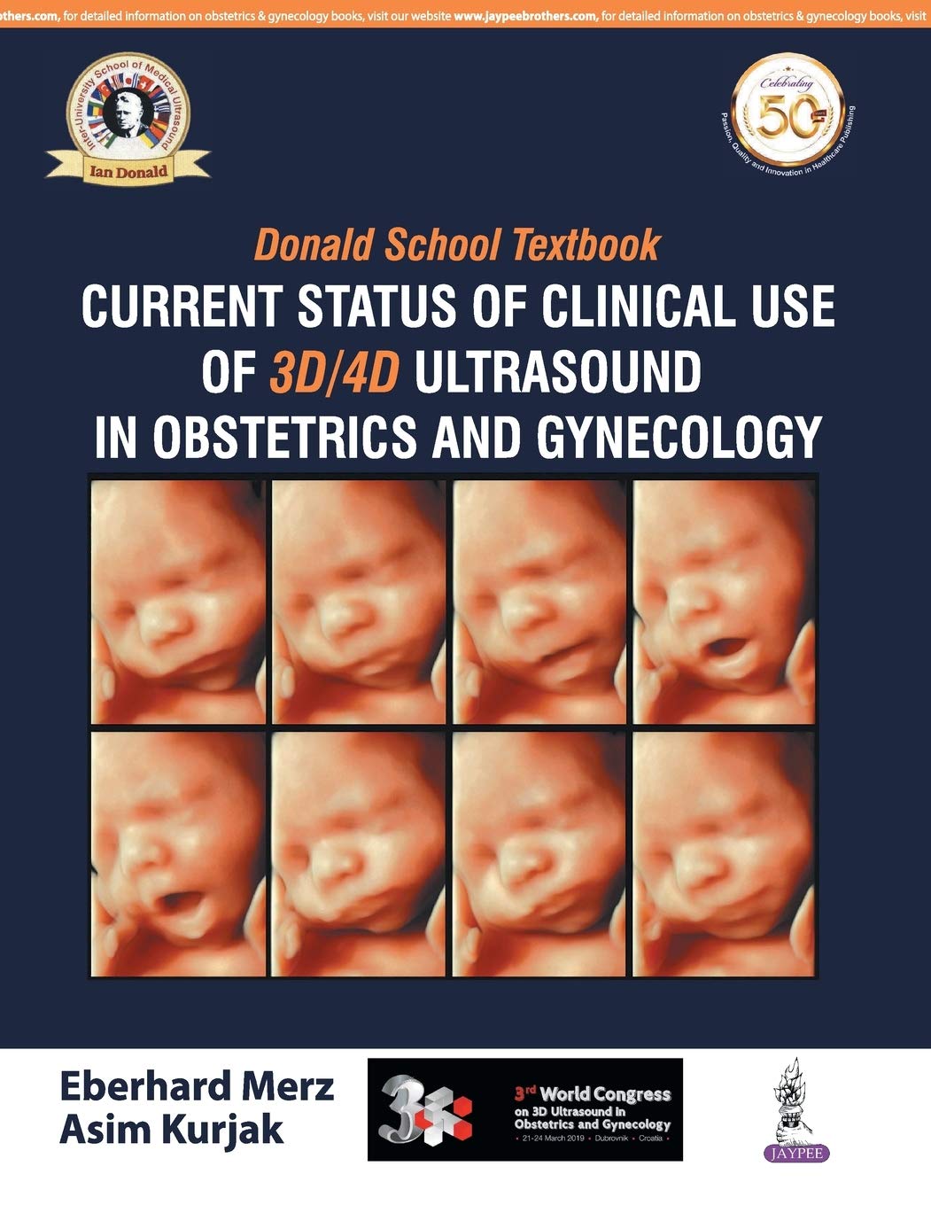 Buy Donald School Textbook Current Status Of Clinical Use Of 3d 4d Ultrasound In Obstetrics And Gynecology Book Online At Low Prices In India Donald School Textbook Current Status Of Clinical Use Buy Donald School Textbook Current Status Of Clinical Use Of 3d 4d Ultrasound In Obstetrics And Gynecology Book Online At Low Prices In India Donald School Textbook Current Status Of Clinical Use