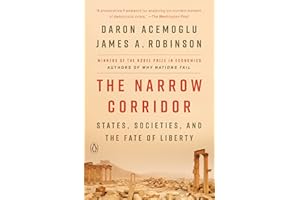 The Narrow Corridor: States, Societies, and the Fate of Liberty