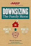 Downsizing The Family Home: What to Save, What to Let Go