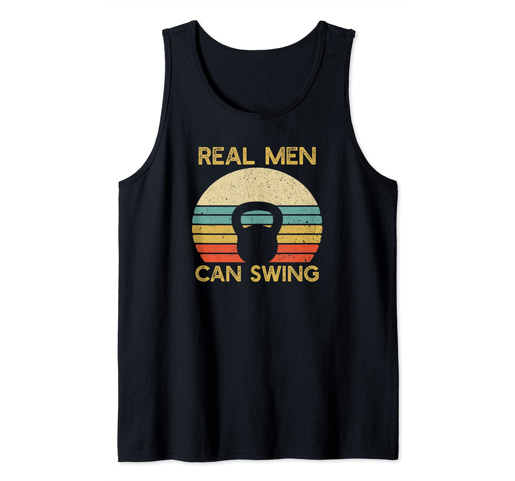 Mens Real Men Can Swing | Kettlebell Fitness Tank Top