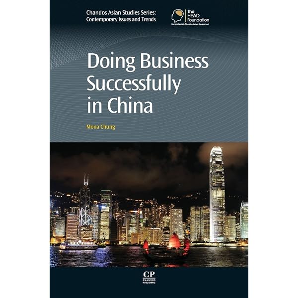 The Art of Doing Business in Asia: CHINA: BKWong, Geo