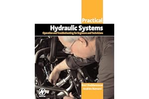Practical Hydraulic Systems: Operation and Troubleshooting for Engineers and Technicians