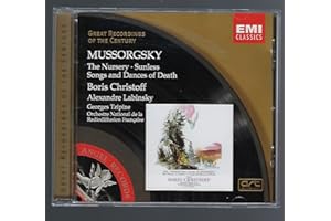 Mussorgsky: The Nursery: Sunless; Songs and Dances of Death (Great Recordings of the Century)