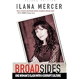 Broad Sides: One Woman's Clash With A Corrupt Culture