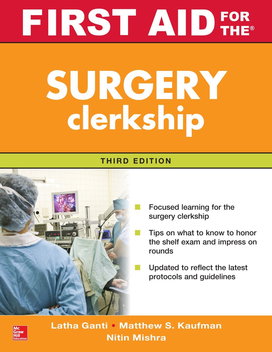 First Aid for the Surgery Clerkship, Third Edition (First Aid Series)  Paperback – 16 Nov 2016