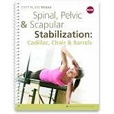 STOTT PILATES&reg; Manual &ndash; Complete Stability Chair | Comprehensive Exercise Guide for Instructors &amp; Home Users | Detailed Step-by-Step Instructions &amp; Illustrations