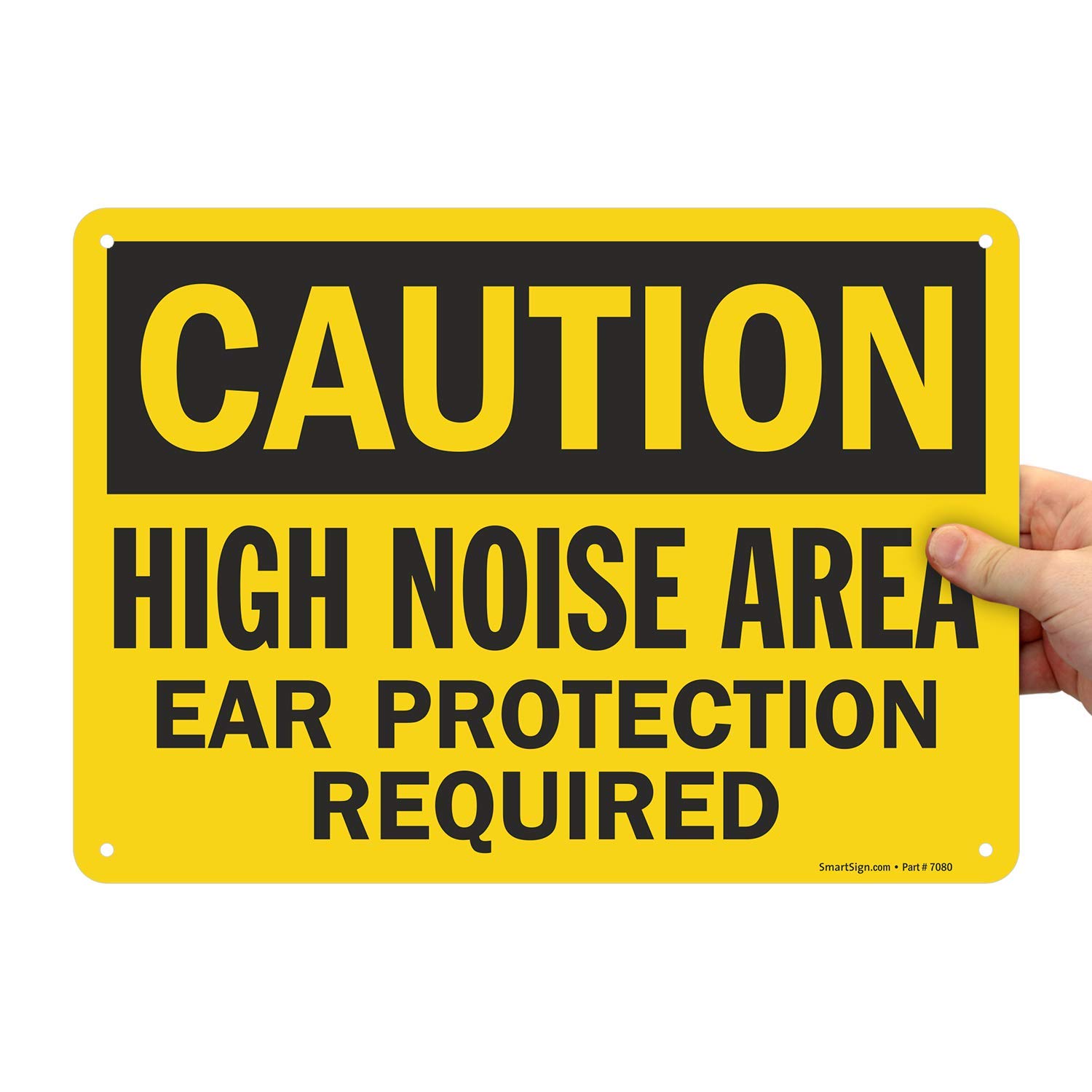 SmartSign - S-1106-AL-14 “Caution - High Noise