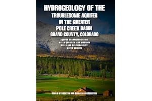 Hydrogeology of the Troublesome Aquifer in the Greater Pole Creek Basin, Grand County, Colorado