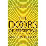 The Doors of Perception and Heaven and Hell