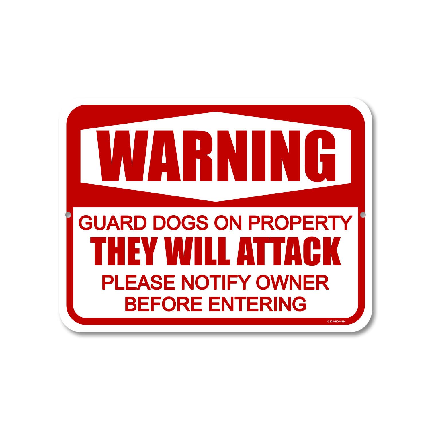 Honey Dew Gifts, Warning Guard Dogs on Property, Aluminum Beware of Dog No Trespassing Sign, 9 Inches by 12 Inches