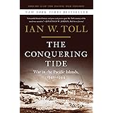 The Conquering Tide: War in the Pacific Islands, 1942–1944 (The Pacific War Trilogy, 2)