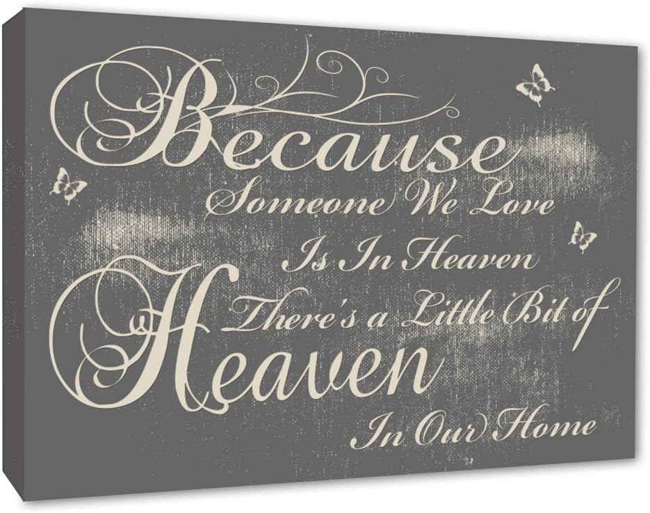 Because Someone We Love Is In Heaven Quote Grey Box Canvas A1 A2 A3 A1 30x20 Inch Amazon Co Uk Kitchen Home