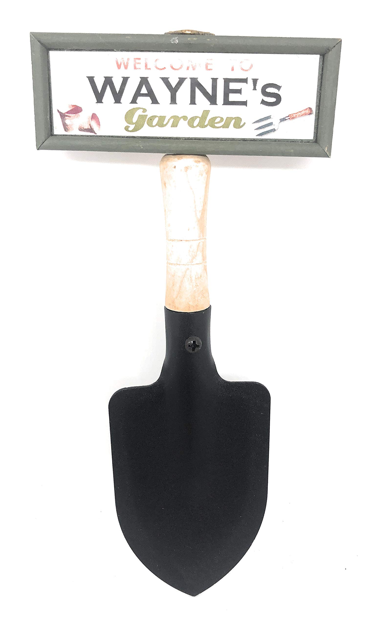 "Welcome to Wayne's garden" hanging shovel sign