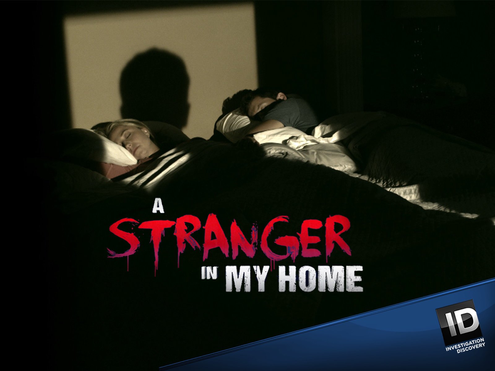 Watch A Stranger In My Home Season 1 Prime Video