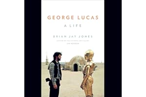 George Lucas: A Life