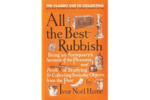 All the Best Rubbish: The Classic Ode to Collecting