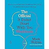 The Official It Didn't Start with You Workbook: The Companion to the Worldwide Bestseller