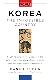 Korea: The Impossible Country