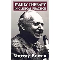 洋書 Family therapy in clinical practice Family Therapy in Clinical Practice | Murray Bowen | 1st