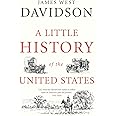 A Little History of the United States (Little Histories)