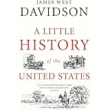A Little History of the United States (Little Histories)