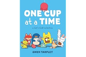 One Cup at a Time: A Cat's Café Collection