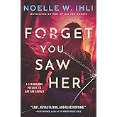 Forget You Saw Her: A standalone prequel to Ask for Andrea