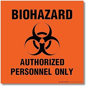 (4 Pack) Biohazard Authorized Personnel Only Decal Sign - 6" X 6" - Self Adhesive Vinyl Decal - Made in USA - Indoor & Outdoor Use - UV Protected and Weatherproof - A86-269-4VL