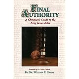 Final Authority: A Christian's Guide to the King James Bible