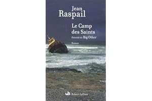 Le camp des Saints - Précédé de Big Other: Précédé de Big other