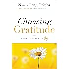 Choosing Gratitude: Your Journey to Joy