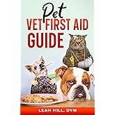 Pet Vet First Aid Guide
