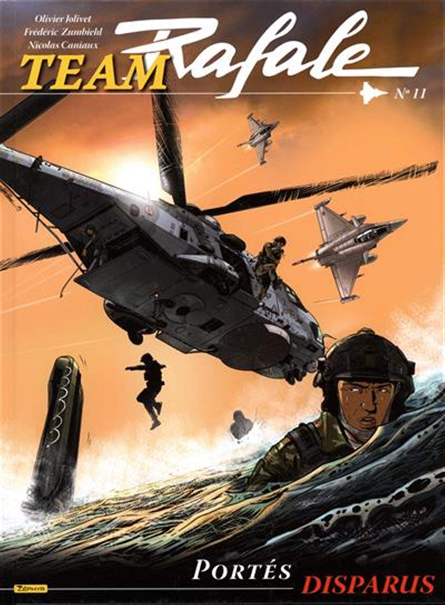 Team Rafale Tome 11 Portes Disparus Bande Dessinee 11 French Edition Zumbiehl Frederic Jolivet Olivier 9782361182731 Amazon Com Books
