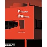 Le Corbusier: Ideas & Forms (New Edition)