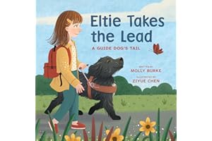 Eltie Takes the Lead: A Guide Dog's Tail
