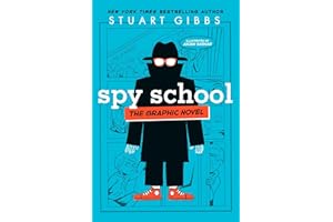 Spy School the Graphic Novel