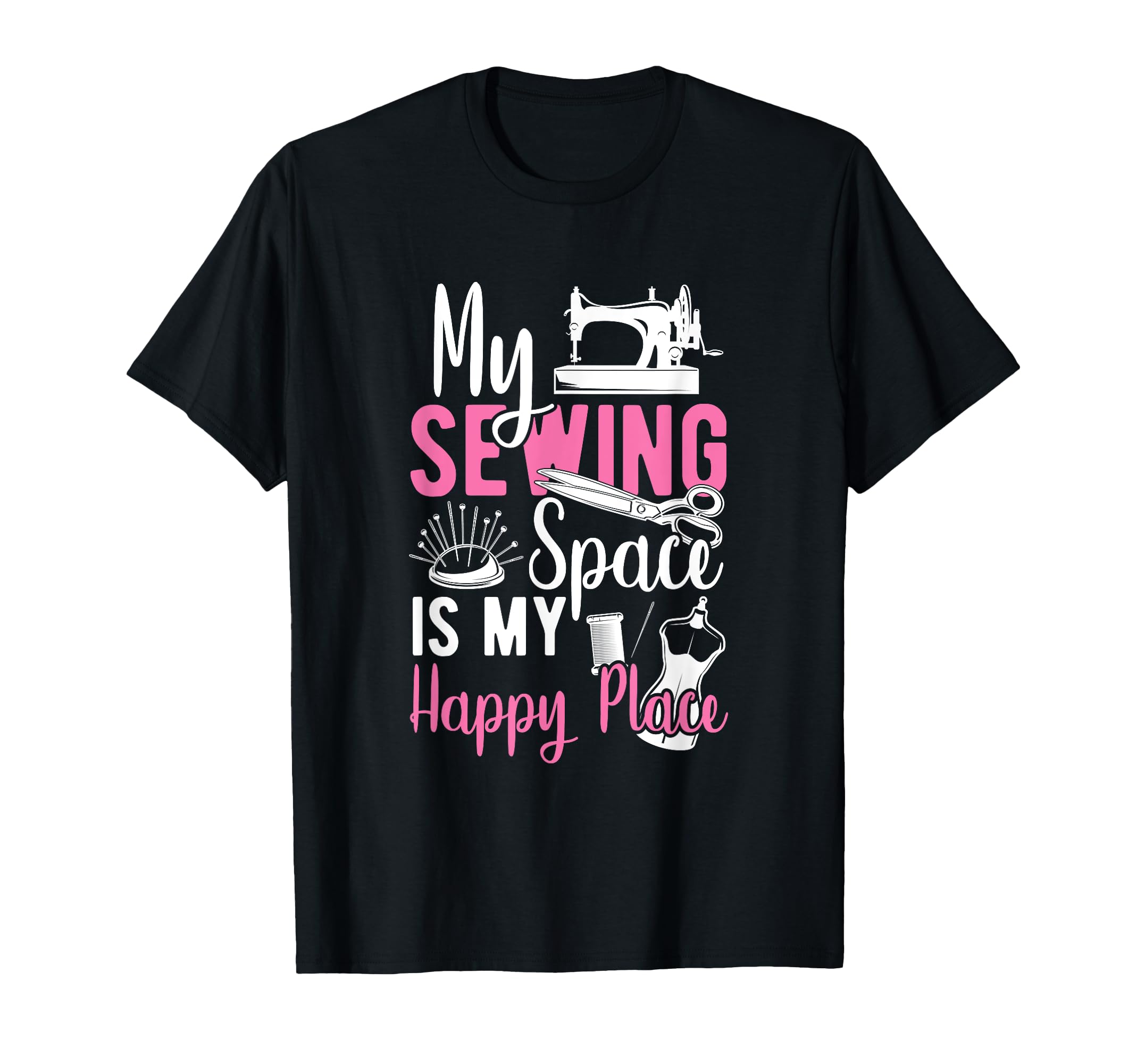 Sewing Lovers Happy Place Quilting Gifts T-Shirt