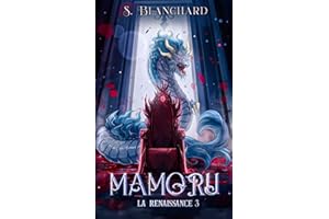 MAMORU: LA RENAISSANCE 3