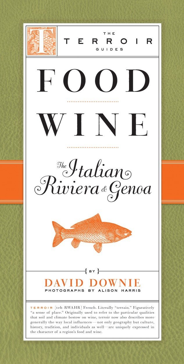 Food Wine The Italian Riviera Genoa The Terroir Guides David