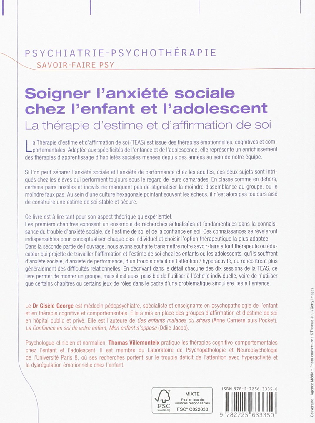 Soigner L Anxiete Sociale Chez L Enfant Et L Adolescent Amazon Fr George Dr Gisele Villemonteix Dr Thomas Livres