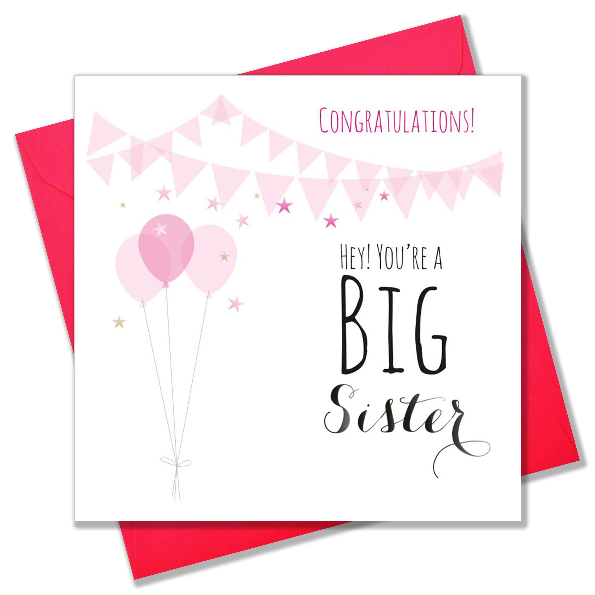 Claire Giles Greeting Cards, Baby Card, Hey! You're a Big Sister, Pink Balloons Design, Baby Congratulations Greeting Card