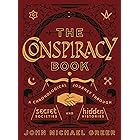 The Conspiracy Book: A Chronological Journey through Secret Societies and Hidden Histories (Union Square & Co. Chronologies)