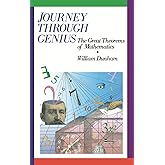 Journey through Genius: Great Theorems of Mathematics