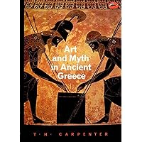 Art and Myth in Ancient Greece (World of Art)